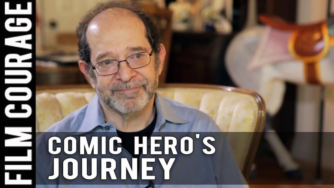 New Film Courage Series – The Comic Hero’s Journey