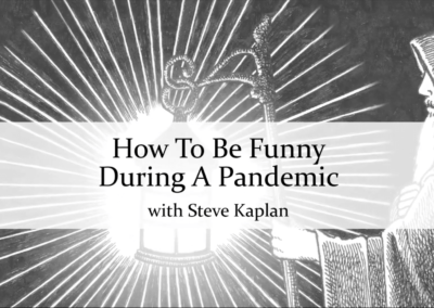 How To Be Funny During A Pandemic