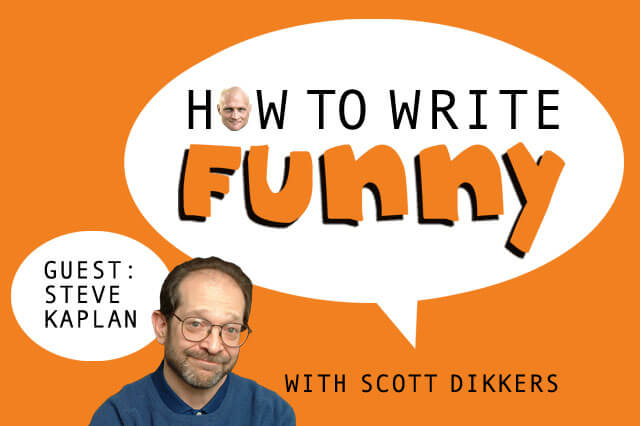 How To Write Funny: Ep. 26