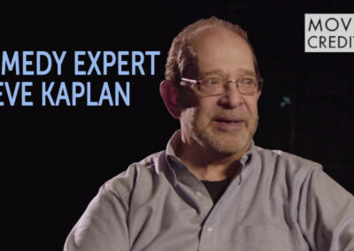 About Comedy Expert Steve Kaplan (Movie Credits)